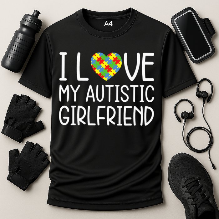 My Girlfriend Has Autism I Love My Autistic Girlfriend Cooling Performance Crew T-Shirt