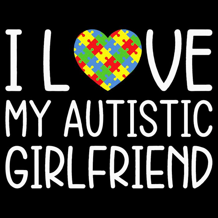 My Girlfriend Has Autism I Love My Autistic Girlfriend Cooling Performance Crew T-Shirt