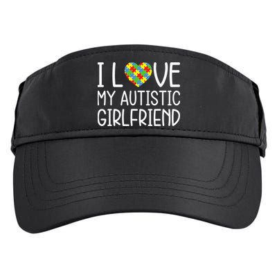 My Girlfriend Has Autism I Love My Autistic Girlfriend Adult Drive Performance Visor