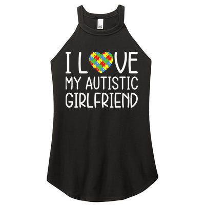 My Girlfriend Has Autism I Love My Autistic Girlfriend Women's Perfect Tri Rocker Tank
