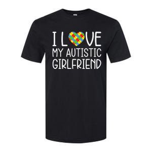 My Girlfriend Has Autism I Love My Autistic Girlfriend Softstyle CVC T-Shirt