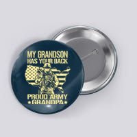 My Grandson Has Your Back Proud Army Grandpa Gift Button