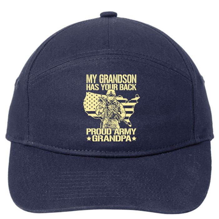 My Grandson Has Your Back Proud Army Grandpa Gift 7-Panel Snapback Hat