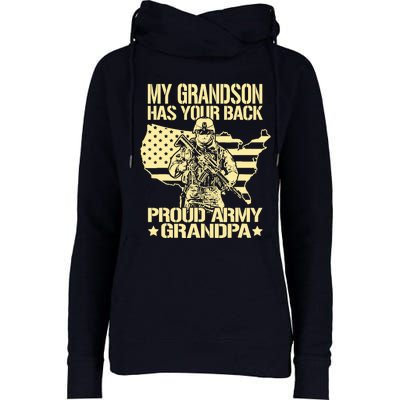 My Grandson Has Your Back Proud Army Grandpa Gift Womens Funnel Neck Pullover Hood