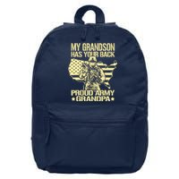 My Grandson Has Your Back Proud Army Grandpa Gift 16 in Basic Backpack