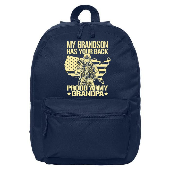 My Grandson Has Your Back Proud Army Grandpa Gift 16 in Basic Backpack