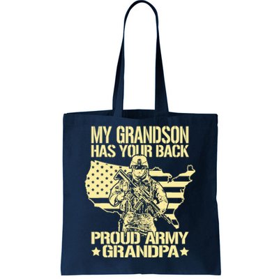 My Grandson Has Your Back Proud Army Grandpa Gift Tote Bag