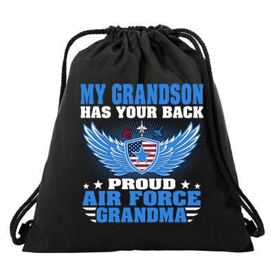 My Grandson Has Your Back Proud Air Force Grandma Military Cool Gift Drawstring Bag