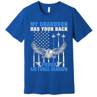 My Grandson Has Your Back Proud Air Force Grandpa Military Gift Premium T-Shirt
