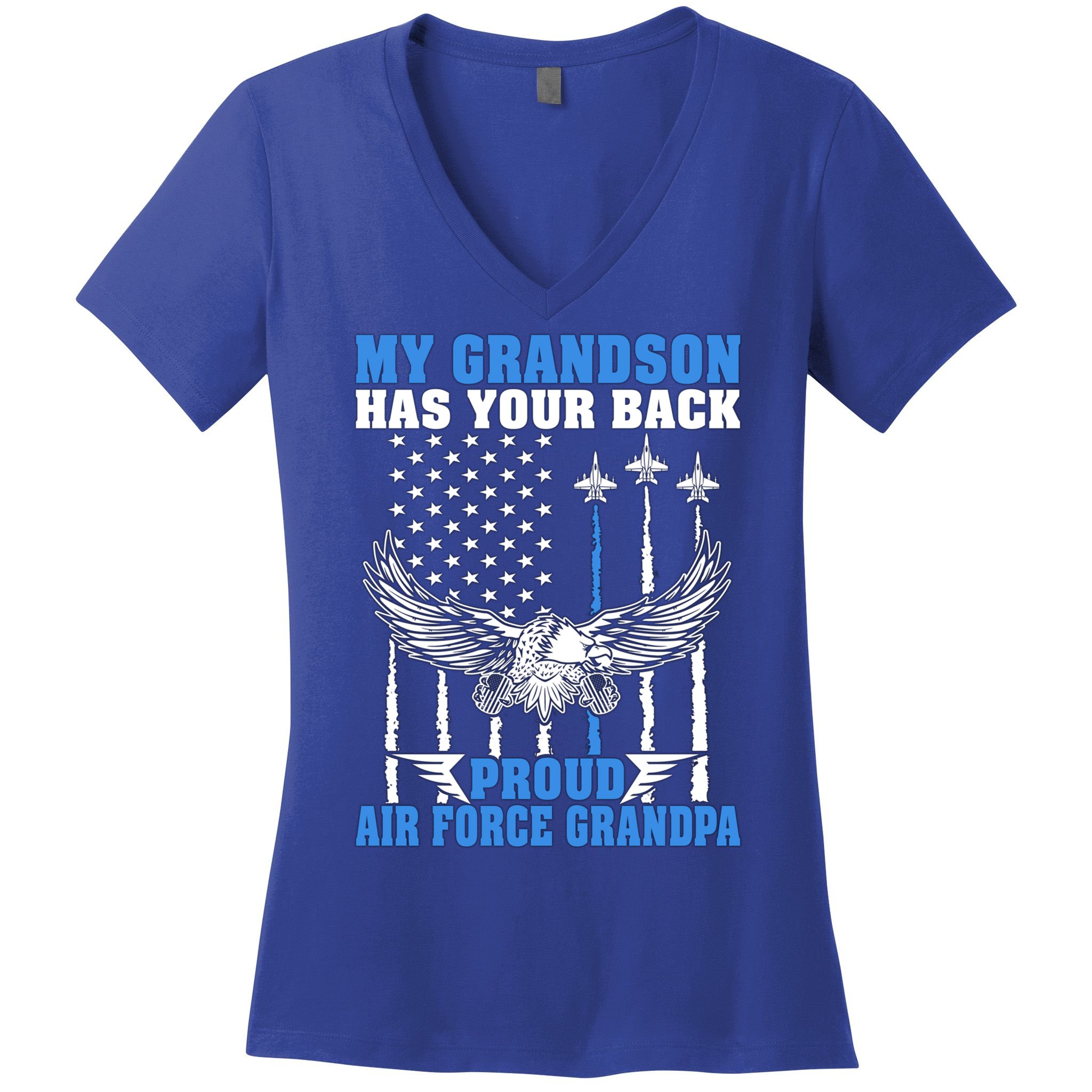My Grandson Has Your Back Proud Air Force Grandpa Military Gift Women's V-Neck T-Shirt