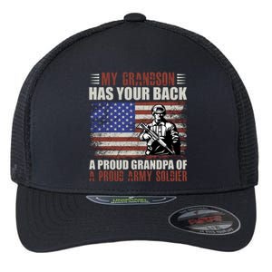 My Grandson Has Your Back, Proud Grandpa Of A Army Soldier Flexfit Unipanel Trucker Cap