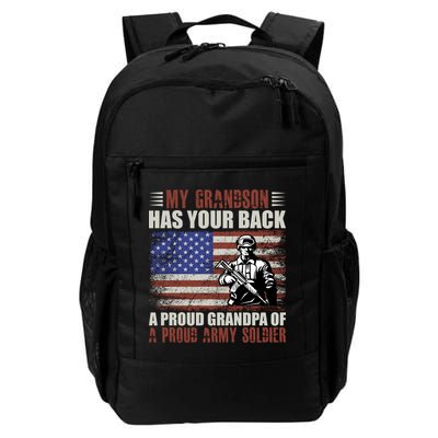 My Grandson Has Your Back, Proud Grandpa Of A Army Soldier Backpack