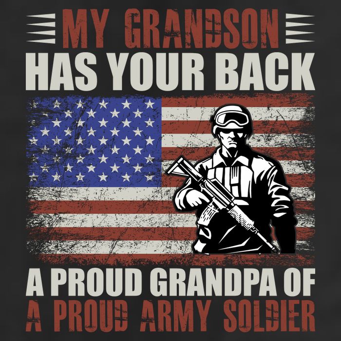My Grandson Has Your Back, Proud Grandpa Of A Army Soldier Tumbler