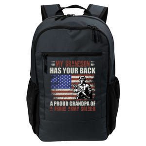 My Grandson Has Your Back, Proud Grandpa Of A Army Soldier Daily Commute Backpack