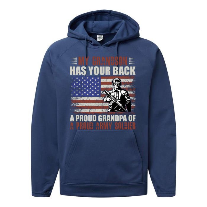 My Grandson Has Your Back, Proud Grandpa Of A Army Soldier Performance Fleece Hoodie