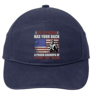 My Grandson Has Your Back, Proud Grandpa Of A Army Soldier 7-Panel Snapback Hat