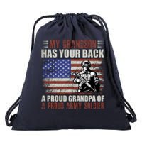 My Grandson Has Your Back, Proud Grandpa Of A Army Soldier Drawstring Bag