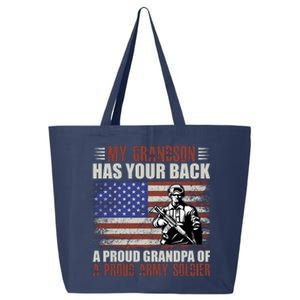 My Grandson Has Your Back, Proud Grandpa Of A Army Soldier 25L Jumbo Tote