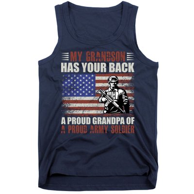 My Grandson Has Your Back, Proud Grandpa Of A Army Soldier Tank Top
