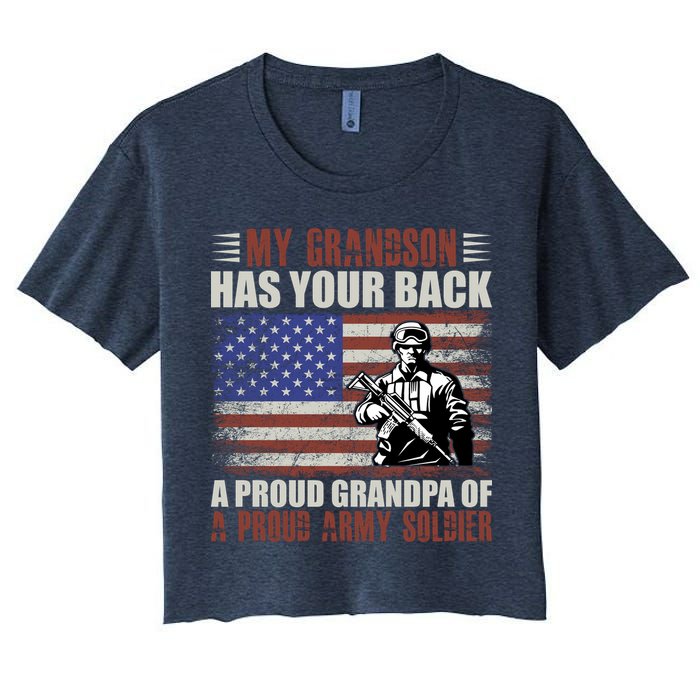 My Grandson Has Your Back, Proud Grandpa Of A Army Soldier Women's Crop Top Tee