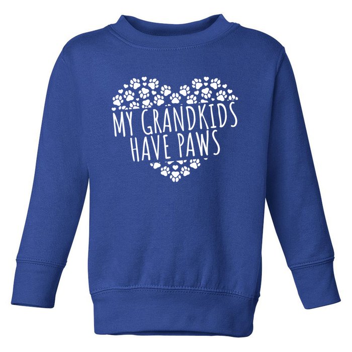 My Grand Have Paws Dog Grandparents Gift Toddler Sweatshirt