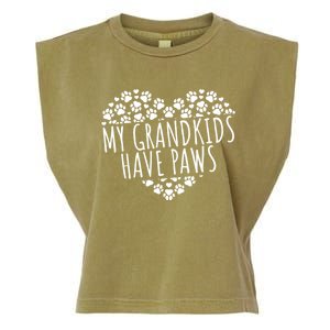 My Grand Have Paws Dog Grandparents Gift Garment-Dyed Women's Muscle Tee