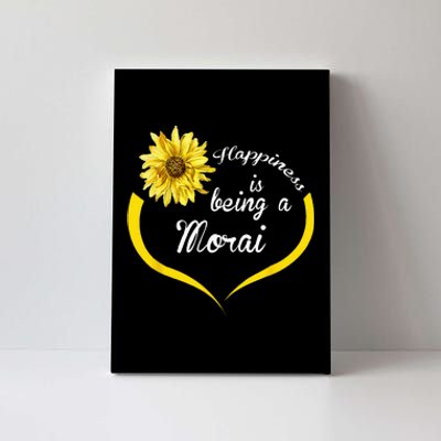 Morai Gift Happiness Is Being A Morai Canvas