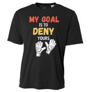 My Goal Is To Deny Yours Soccer Cooling Performance Crew T-Shirt