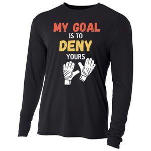 My Goal Is To Deny Yours Soccer Cooling Performance Long Sleeve Crew