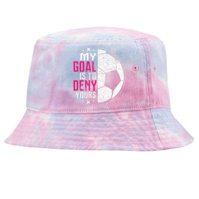 My Goal Is To Deny Yours Soccer Goalie Distressed Tee Tie-Dyed Bucket Hat