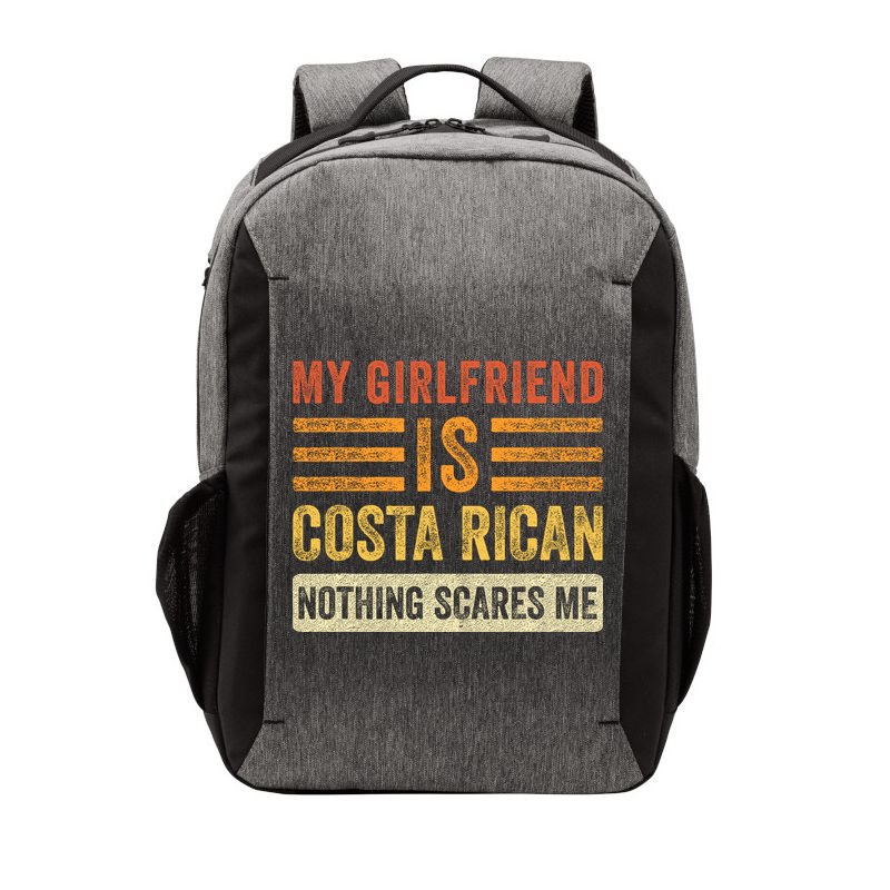 My Girlfriend Is Costa Rican Nothing Scares Me Fun Boyfriend Vector Backpack