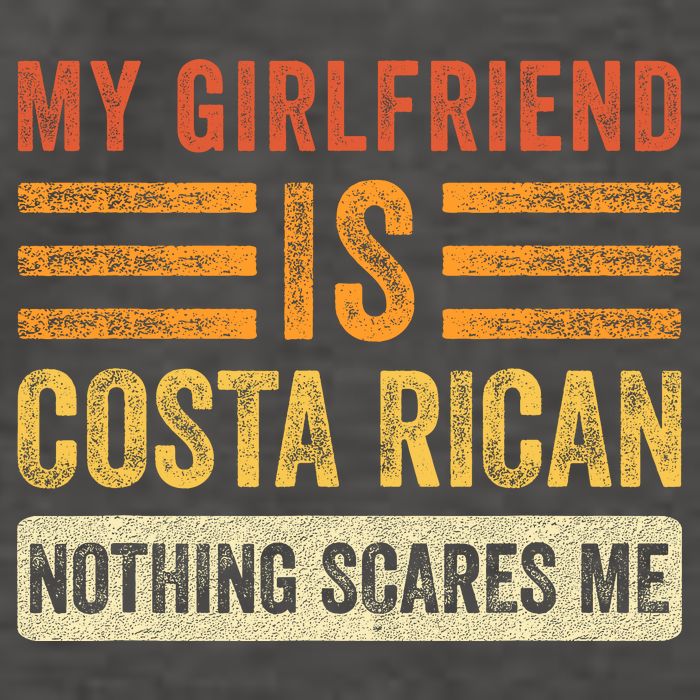 My Girlfriend Is Costa Rican Nothing Scares Me Fun Boyfriend Vector Backpack