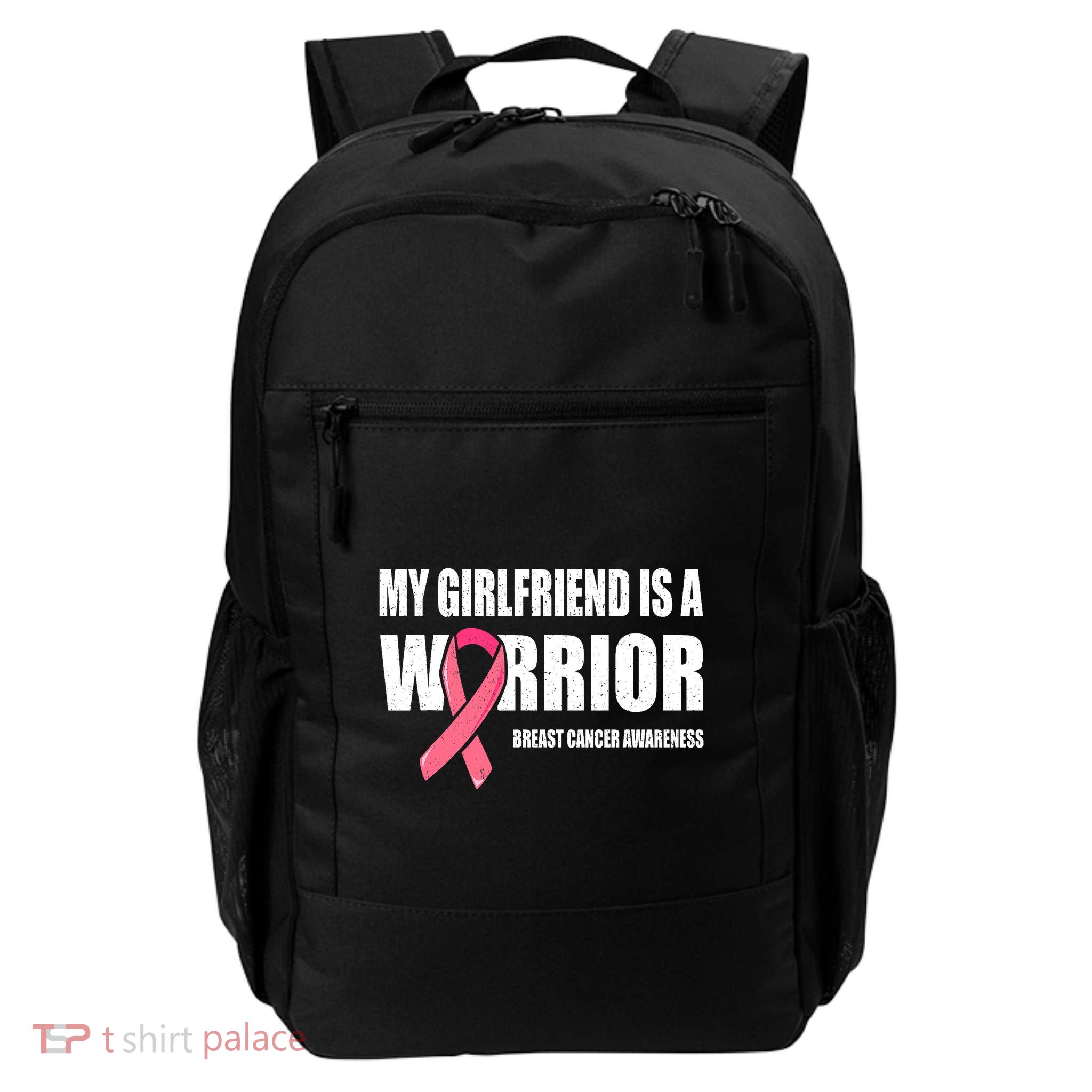 My Girlfriend Is A Warrior Breast Cancer Warrior Backpack