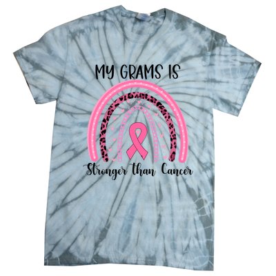 My Grams Is Stronger Than Cancer Breast Cancer Awareness Gift Tie-Dye T-Shirt