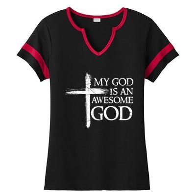 My God Is An Awesome God Prayer Gift Ladies Halftime Notch Neck Tee