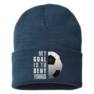 My Goal Is To Deny Yours Soccer Goalie Hoodie Christmas Gift Sustainable Knit Beanie