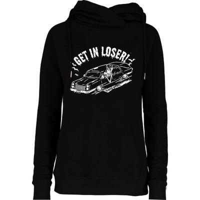 Murderapparel Get In Loser Death Womens Funnel Neck Pullover Hood