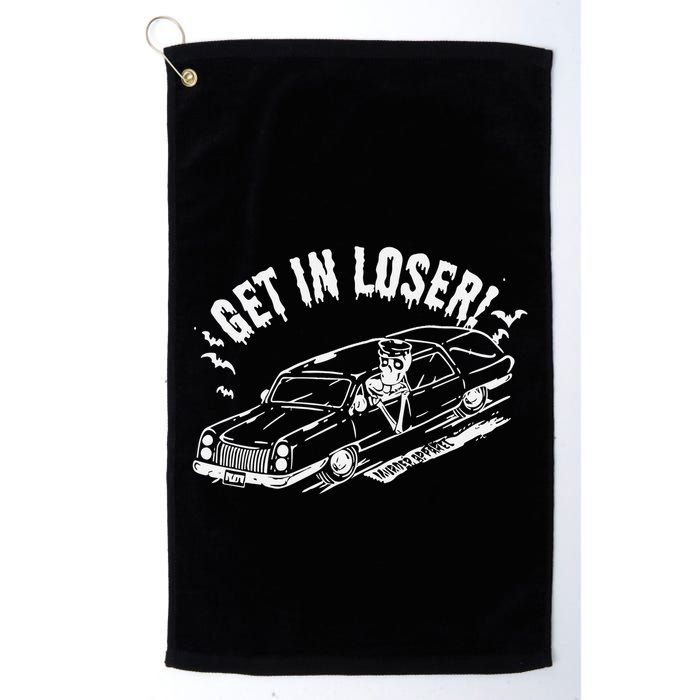Murderapparel Get In Loser Death Golf Towel