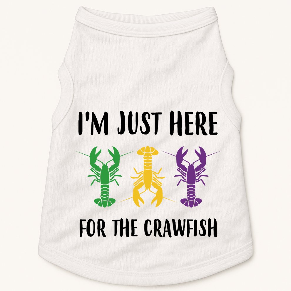 Mardi Gras Im Just Here For The Crawfish Doggie Tank