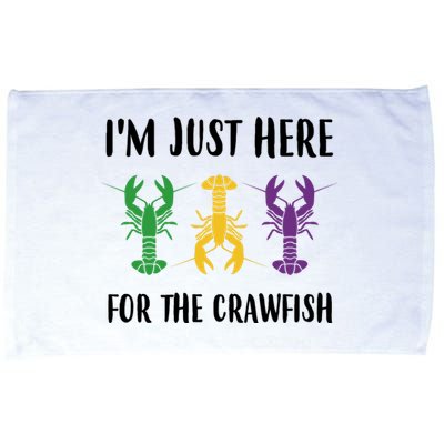 Mardi Gras Im Just Here For The Crawfish Microfiber Hand Towel