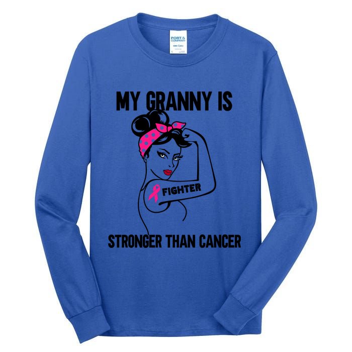 My Granny Is Stronger Than Cancer Breast Cancer Great Gift Tall Long Sleeve T-Shirt