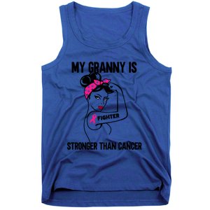 My Granny Is Stronger Than Cancer Breast Cancer Great Gift Tank Top