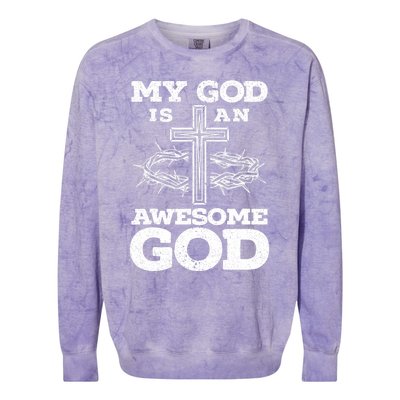 My God Is An Awesome God Christian Religious Colorblast Crewneck Sweatshirt