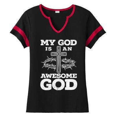 My God Is An Awesome God Christian Religious Ladies Halftime Notch Neck Tee