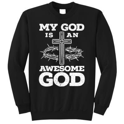 My God Is An Awesome God Christian Religious Sweatshirt