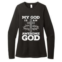 My God Is An Awesome God Christian Religious Womens CVC Long Sleeve Shirt