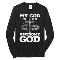 My God Is An Awesome God Christian Religious Tall Long Sleeve T-Shirt