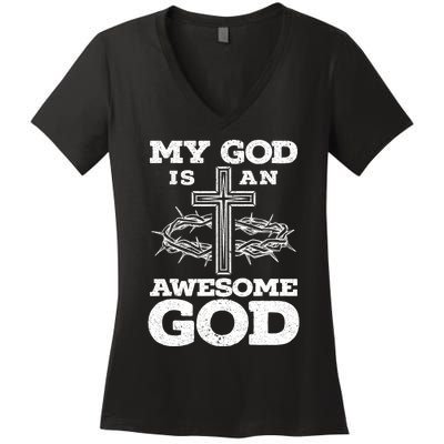 My God Is An Awesome God Christian Religious Women's V-Neck T-Shirt