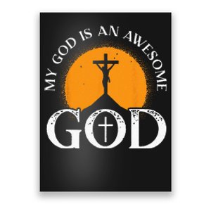 My God Is An Awesome God Prayer Christian Religious Bible Poster