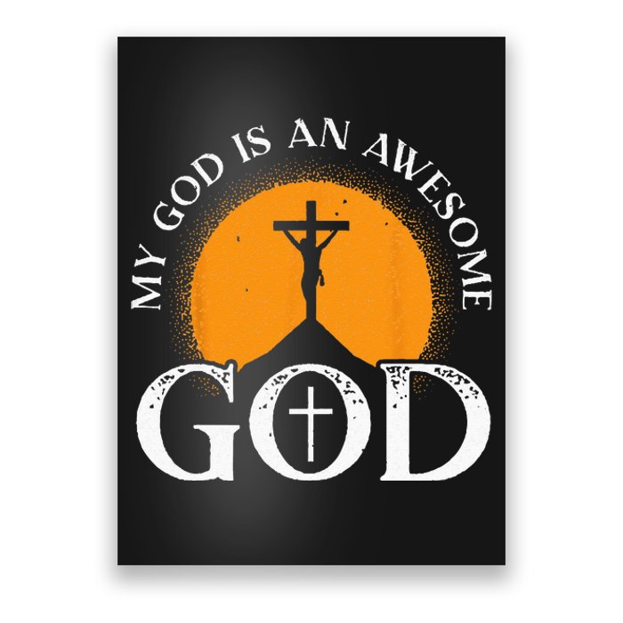 My God Is An Awesome God Prayer Christian Religious Bible Poster